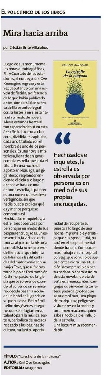 📚RESEÑA

Leí «La estrella de la mañana» de Karl Ove Knausgård, y esto escribí para <a href="/laestrellavalpo/">La Estrella de Valpo</a> 

Publica <a href="/AnagramaEditor/">Editorial Anagrama</a> 
<a href="/penguinlibroscl/">Penguin Chile</a> 

#Narrativa