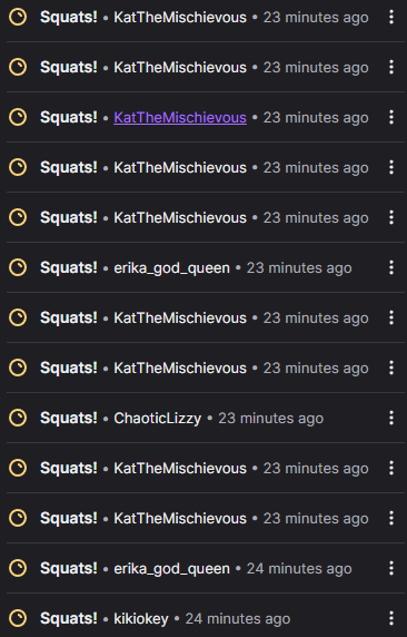 So... a thing happened...

CHAT DECIDED TODAY WAS THE DAY TO MAKE ME DO 500 SQUATS!