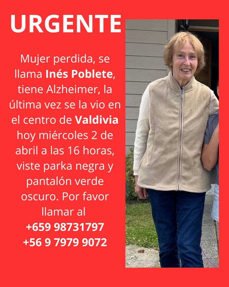 🔴LO ÚLTIMO | Inés es una adulta mayor que padece Alzheimer y se encuentra extraviada desde esta tarde en Valdivia

🔸 Si usted la ve o tiene alguna información que ayude a dar con su paradero, comuníquese de inmediato al número en la imagen o al 133 de Carabineros.

#ValdiviaCL