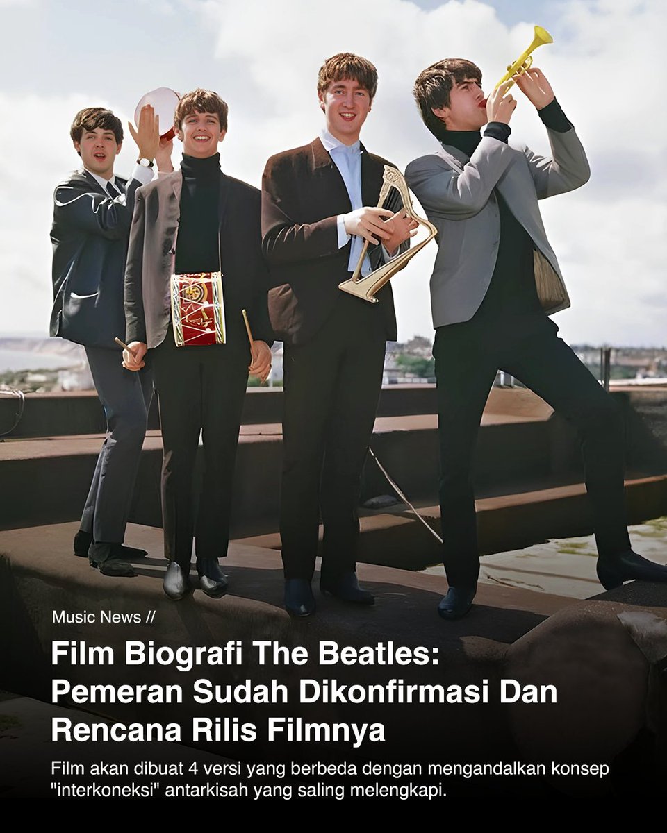 Proyek film The Beatles, yang diberi judul sementara "The Beatles — A Four-Film Cinematic Event", digarap dengan tagline: “Masing-masing punya cerita, bersama mereka adalah legenda.”

Simak informasi selengkapnya di Gigsplay.com