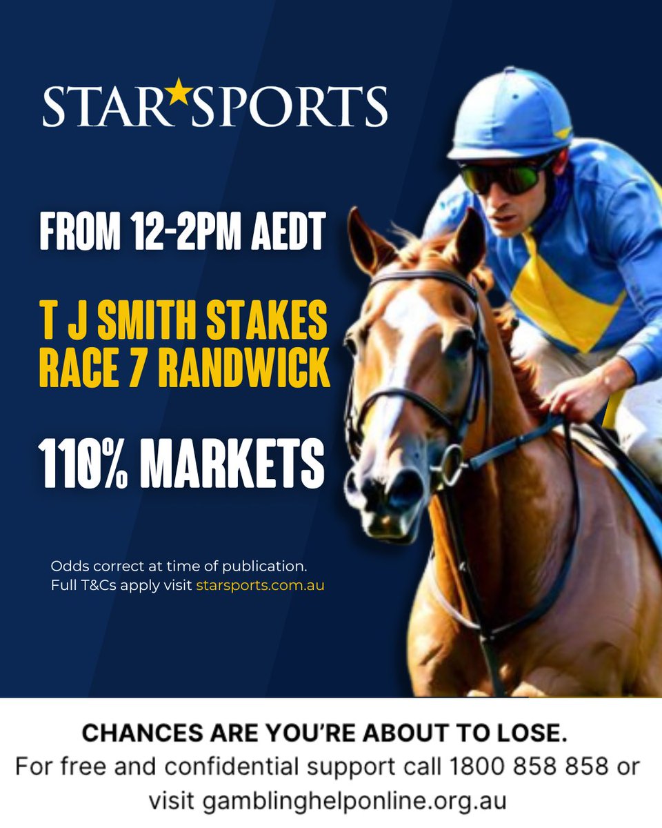 During the Star Sports Happy Hour on @SEN_Track from 12pm, we will have 110% markets for the for the T J Smith Stakes until 2pm!

Head over to the Star Sports app for that and plenty more!

Chances are you’re about to lose. For free and confidential support call 1800 858 858 or