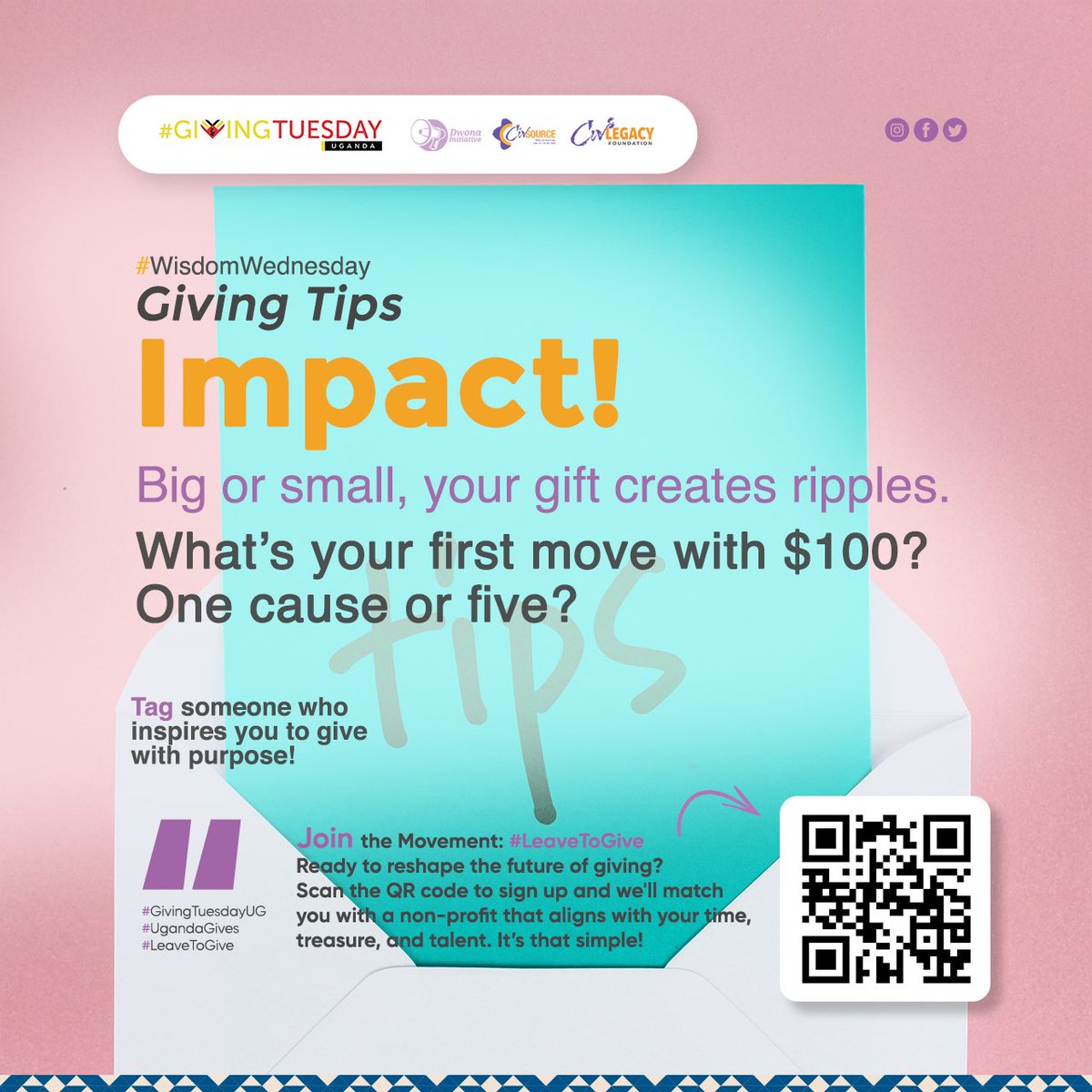GivingTuesdayUg's tweet photo. 👌🏾Giving Tips
#WisdomWednesday
 
⚙️Impact!
 
Big or small, your gift creates ripples.
 
What’s your first move with $100? One cause or five?⁉️
 
Tag someone who inspires you to give with purpose!
 
#GivingTuesdayUG #UgandaGives #LeaveToGive https://t.co/izEkcoYSGX