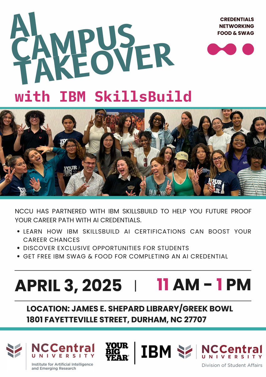 📢 Calling all NCCU students! Ready to future-proof your career with AI? NCCU has partnered with IBM SkillsBuild to bring you an exclusive AI Campus Takeover event!

#NCCU #IBMSkillsBuild #AICampusTakeover #CareerSuccess #Networking #AIInnovation