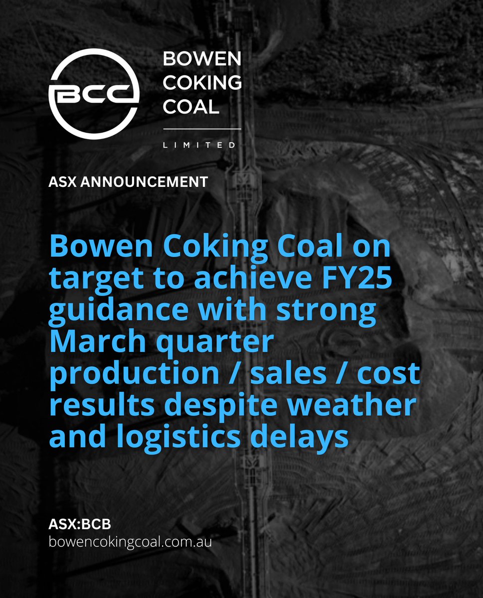 Bowen Coking Coal #ASX $BCB today reaffirms and provides additional transparency on market guidance for the financial year ending 30 June 2025 (FY25) following robust sales and production performance in the March 2025 quarter.

Read the announcement wcsecure.weblink.com.au/pdf/BCB/029322…