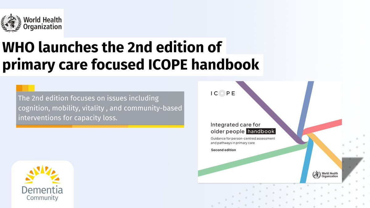 Dementia Community (@jdementiacare) on Twitter photo The World Health Organisation (<a href="/WHO/">World Health Organization (WHO)</a>) has launched the āIntegrated care for older people handbook: Guidance for person-centred assessment and pathways in primary care (ICOPE), 2nd editionā.
Read More: buff.ly/QRLcC6F The World Health Organisation (<a href="/WHO/">World Health Organization (WHO)</a>) has launched the āIntegrated care for older people handbook: Guidance for person-centred assessment and pathways in primary care (ICOPE), 2nd editionā.
Read More: buff.ly/QRLcC6F