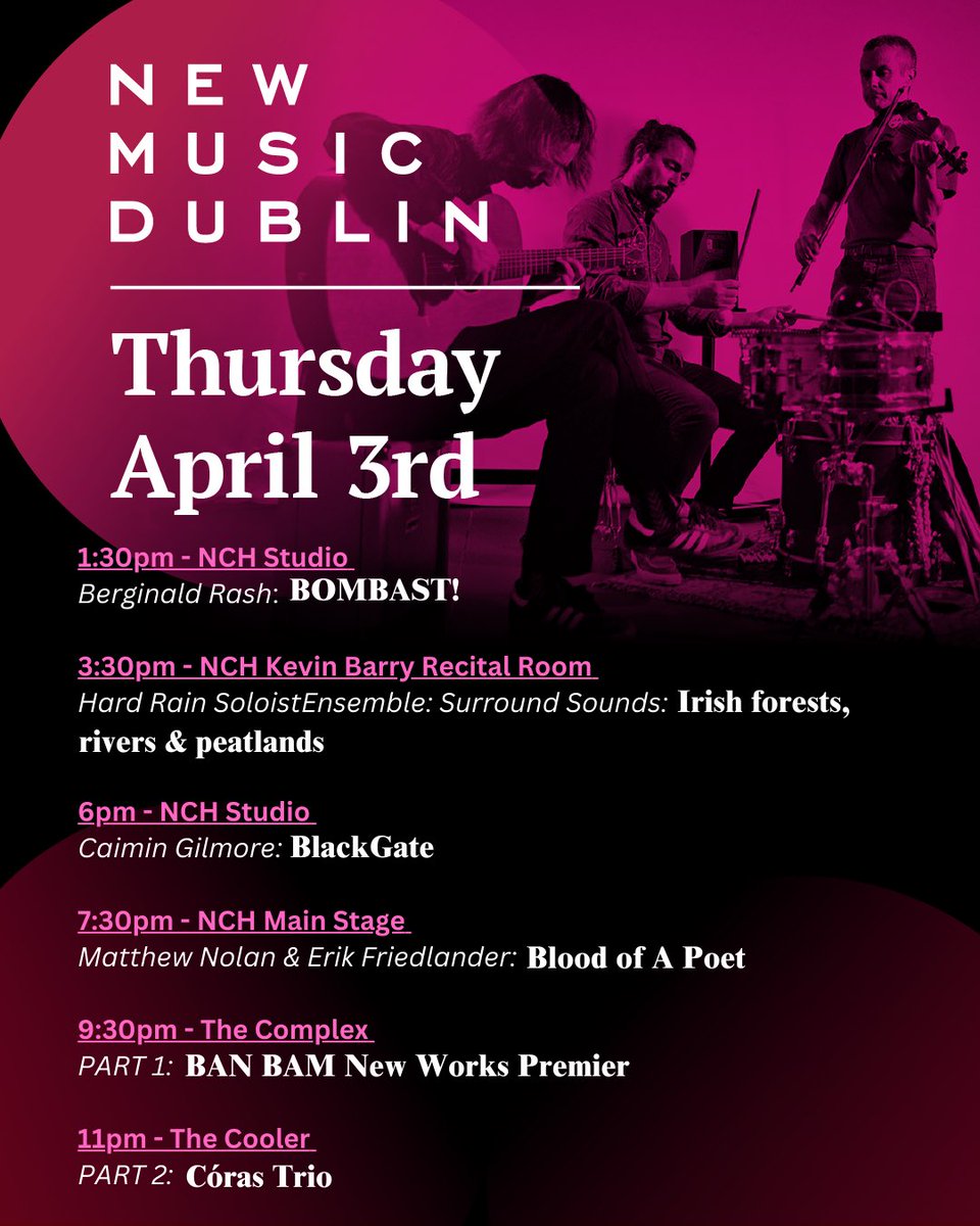 ✨ THURSDAY SCHEDULE!

The first full day of #NMD2025 is here! A jam-packed lineup of new music for curious minds! 

🎟️ Last-minute tickets are still available—grab yours now at: newmusicdublin.ie. 

See you there! 🎶