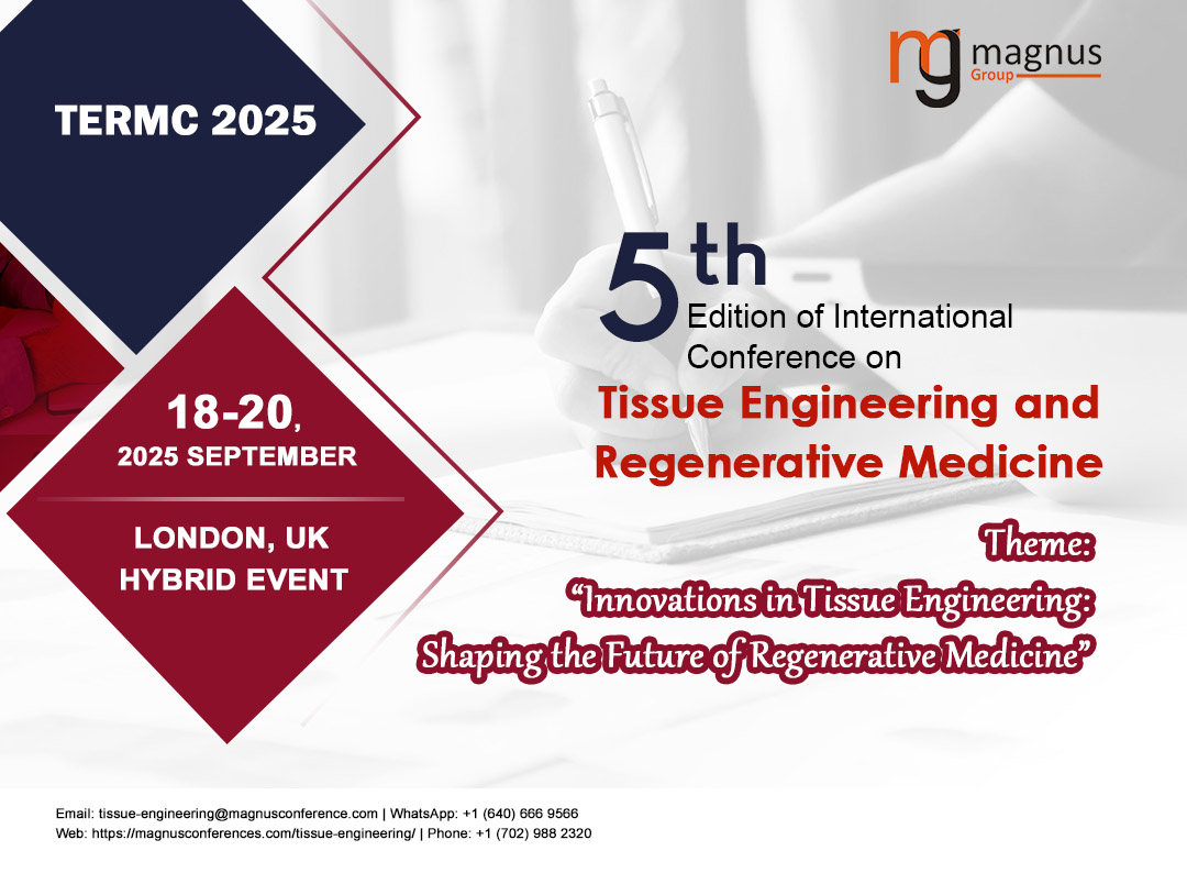 Tissue Engineering and Regenerative Medicine (@termcevent) on Twitter photo 🌟Join us for the <a href="/TERMCevent/">Tissue Engineering and Regenerative Medicine</a> by <a href="/magnus_group/">Magnus Group</a> !
📅September 18-20, 2025
📍#London #UK & #Online (#Hybridevent)
For details, visit: magnusconferences.com/tissue-enginee…
☎️ Phone: +1 (702) 988-2320
📲 Mobile: +1 (640) 666-9566
#TERMC2025 #TissueEngineeringconf #RegenerativeMedicine #Joinnow 🌟Join us for the <a href="/TERMCevent/">Tissue Engineering and Regenerative Medicine</a> by <a href="/magnus_group/">Magnus Group</a> !
📅September 18-20, 2025
📍#London #UK & #Online (#Hybridevent)
For details, visit: magnusconferences.com/tissue-enginee…
☎️ Phone: +1 (702) 988-2320
📲 Mobile: +1 (640) 666-9566
#TERMC2025 #TissueEngineeringconf #RegenerativeMedicine #Joinnow