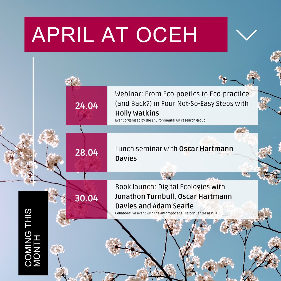 🌺 April at OCEH!

We’ve got a webinar, a lunch seminar &amp; our first-ever book launch coming up:

📅 24.04 – Holly Watkins
📅 28.04 – Oscar Hartmann Davies
📅 30.04 – Digital Ecologies launch

More info 👉 shorturl.at/WWrXq

#EnvironmentalHumanities #April