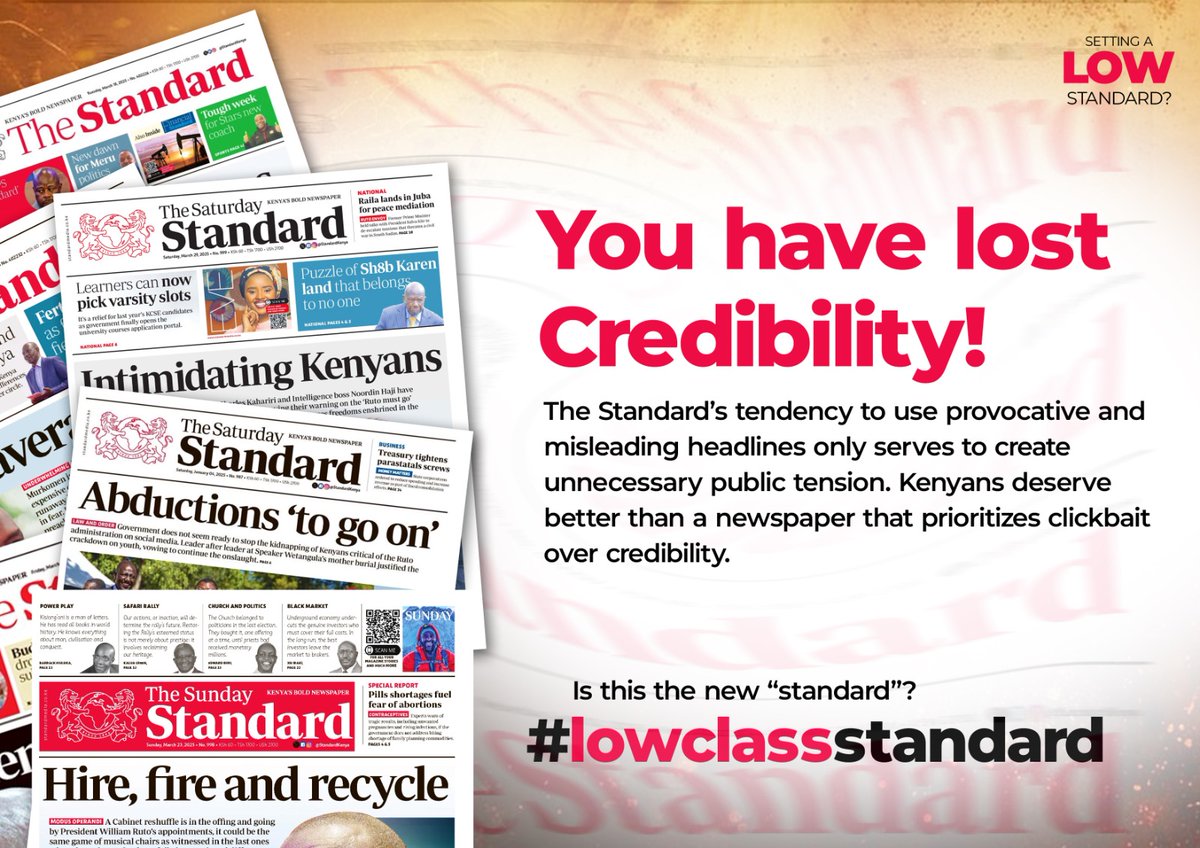 TruthPatrol254's tweet photo. The role of the media is to inform, not mislead. The Standard has embraced sensationalism at the expense of truth. Kenya deserves a responsible press that upholds journalistic integrity. #LowerClassStandard @MoiGideon @MsMugure. https://t.co/TwBYRasNu9