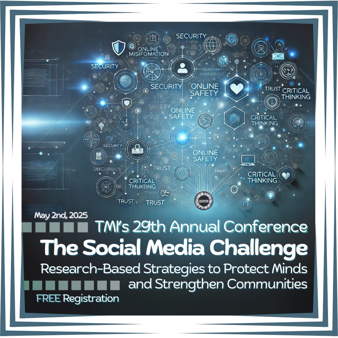 📢 FREE REGISTRATION for TMI’s 29th Annual Conference!

🧠 #TheSocialMediaChallenge: Research-Based Strategies to Protect Minds &amp; Strengthen Communities

📅 May 2, 2025 | 🕘 9am-4pm EST
💻 via Zoom
🎓 CE Credits: $60 | FREE General Registration

✅ #LinkinBIO