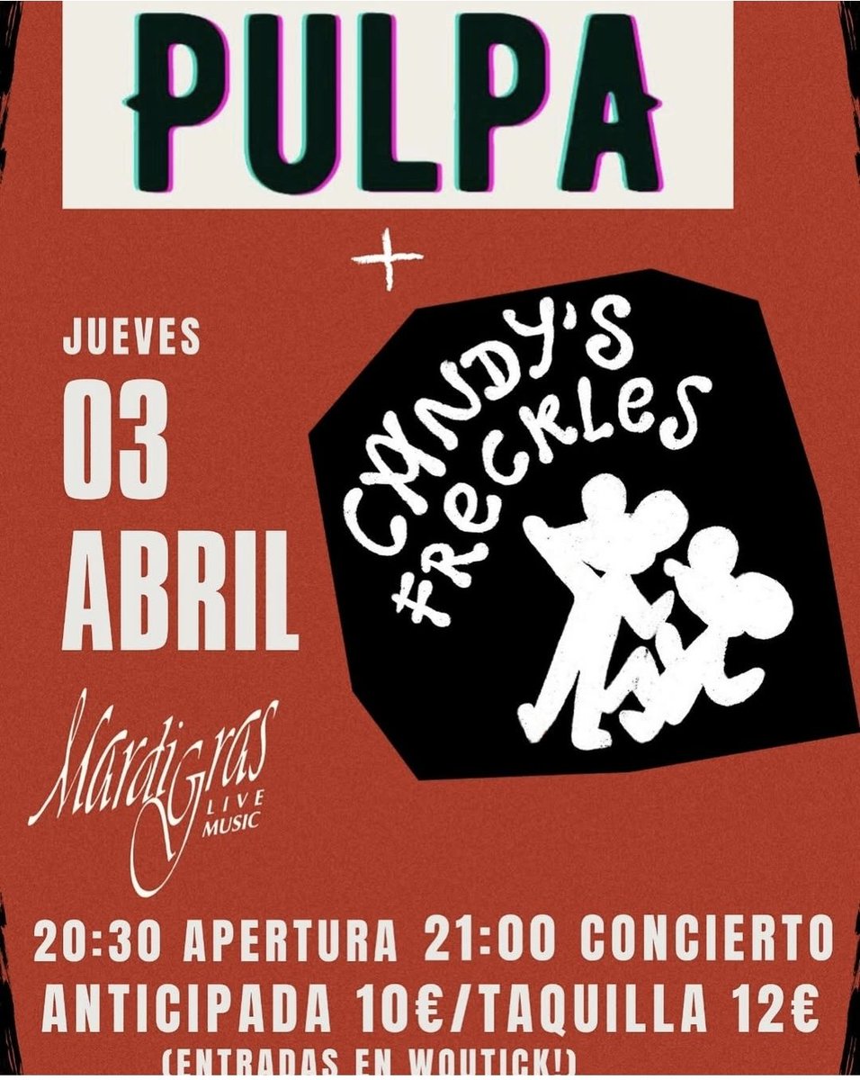 Doble concierto a golpe de jueves en la <a href="/SalaMardiGras/">Sala MardiGrasCoruña</a>!

Pulpa
<a href="/candysfreckles/">Candy's Freckles</a>

Apertura 20:30h

Taquilla 12€
Anticipada 10€ en <a href="/woutick/">woutick!</a>
woutick.com/es/entradas/pu…

#acoruña #coruña