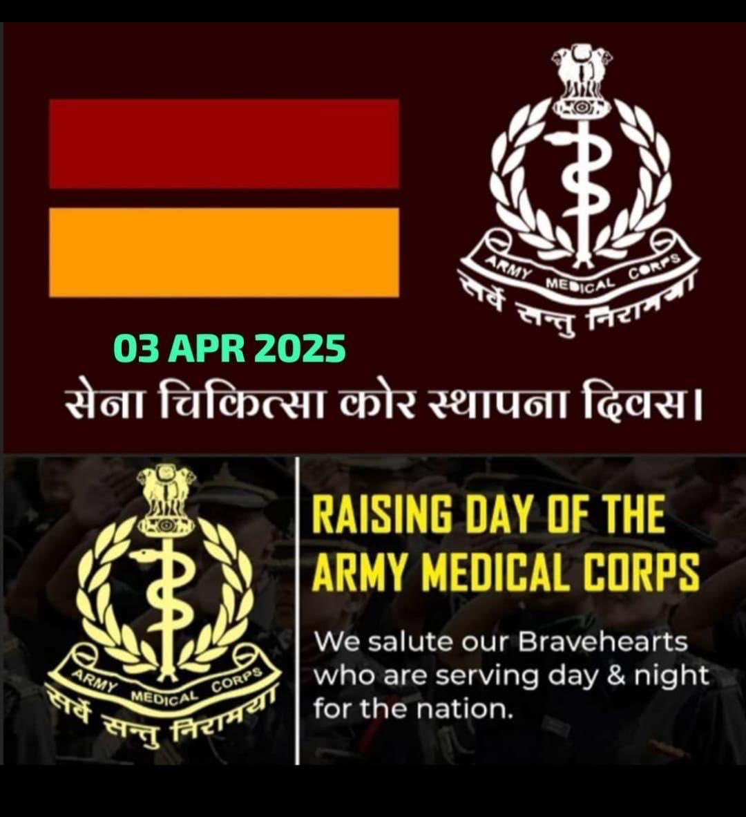 Greetings and good wishes to All Ranks, Veterans and families of Army  Medical Corps #AMC on their Raising Day. Wishing greater laurels, image size:1080x1182