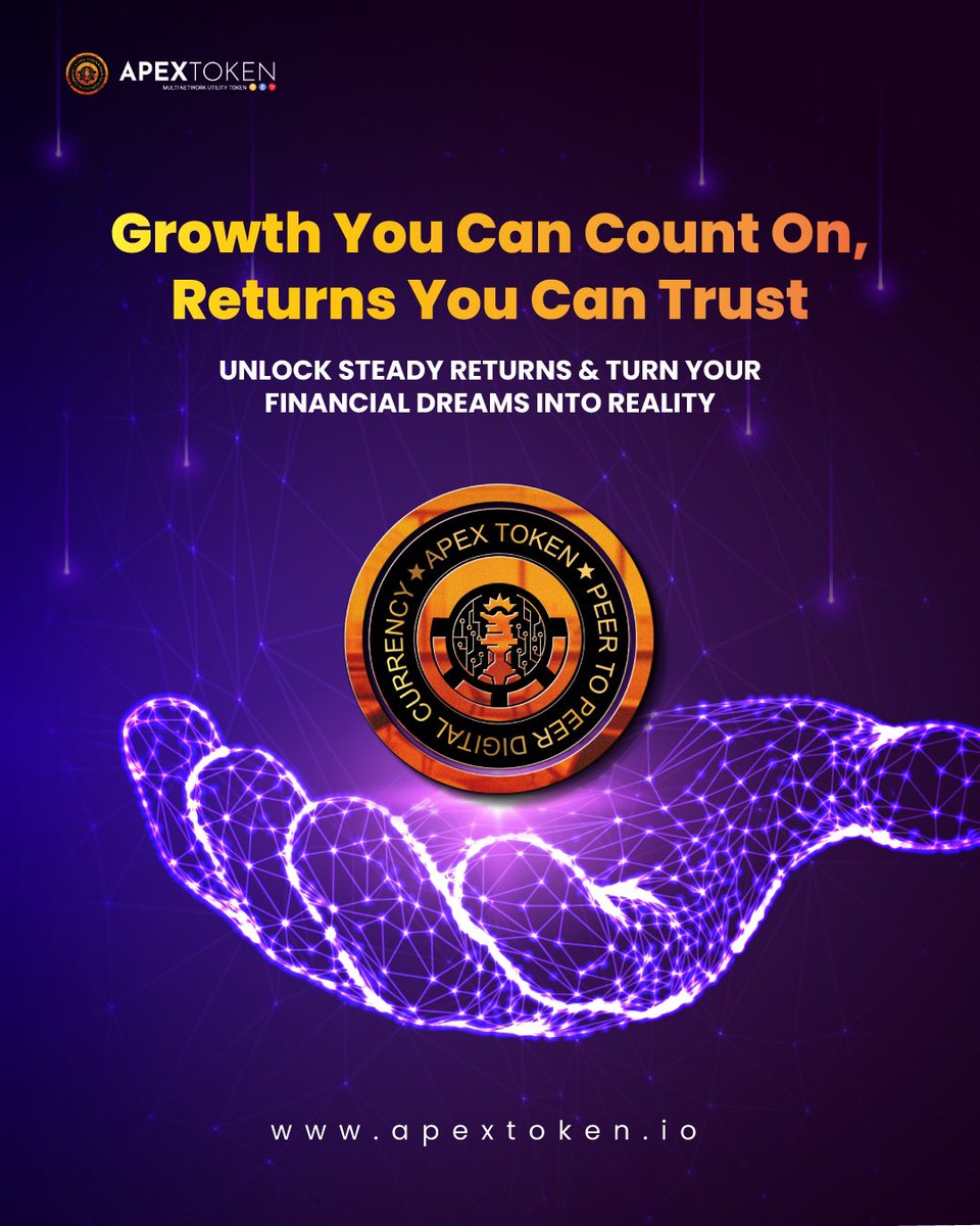 Growth You Can Count On, Returns You Can Trust! 

Unlock steady returns and turn your financial dreams into reality with Apex Token.

Join the revolution today! apextoken.io

#ApexToken #CryptoGrowth #FinancialFreedom #BlockchainRevolution