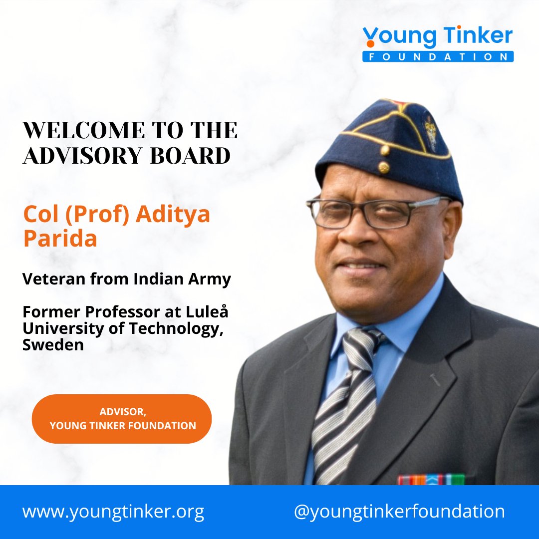 YoungTinkerFdn's tweet photo. We are delighted to welcome Prof (Col) Aditya Parida to the Advisory Board of Young Tinker Foundation!

He is a distinguished academic and researcher with an MTech from @iitkharagpur , As a former Professor at @LTUniv , Sweden.

Welcome aboard, Prof. Parida! 🚀👏

 #GlobalImpact https://t.co/RLQlwNaYlt