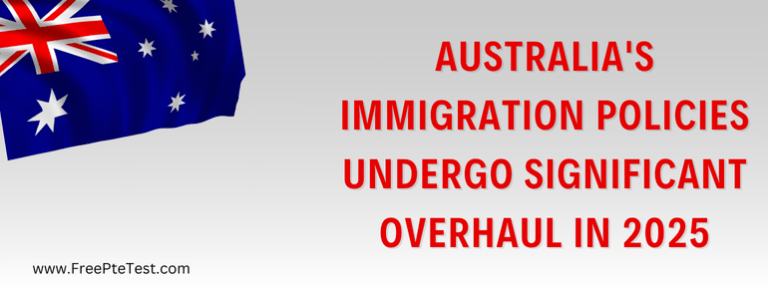 PteTest's tweet image. Australia Immigration Policies Undergo Significant Overhaul in 2025

Australia is set to implement substantial changes to its immigration policies in 2025, impacting foreign workers, students, and those seeking permanent residency...

Read More at: freeptetest.com/australia-immi…