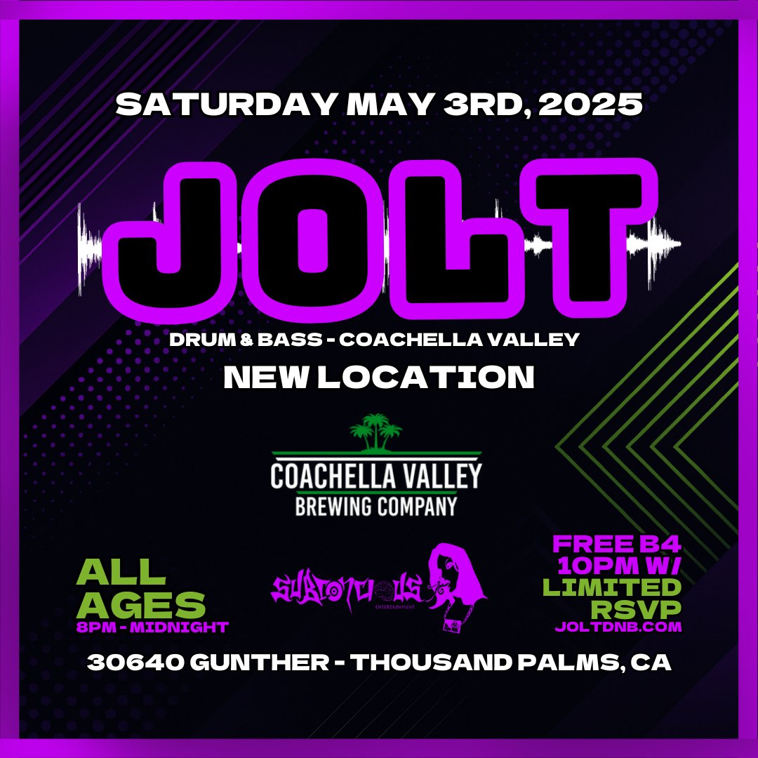 ⚡️JOLT Drum &amp; Bass is BACK at a new location, The Coachella Valley Brewing Company, centrally located off the I-10 Freeway in Thousand Palms!

ALL AGES
8:00PM - MIDNIGHT

LIMITED FREE ENTRY BEFORE 10PM ARRIVAL W/ RSVP @ LINK IN BIO or JOLTDNB.COM

⚡️DJs TBA
#junglist