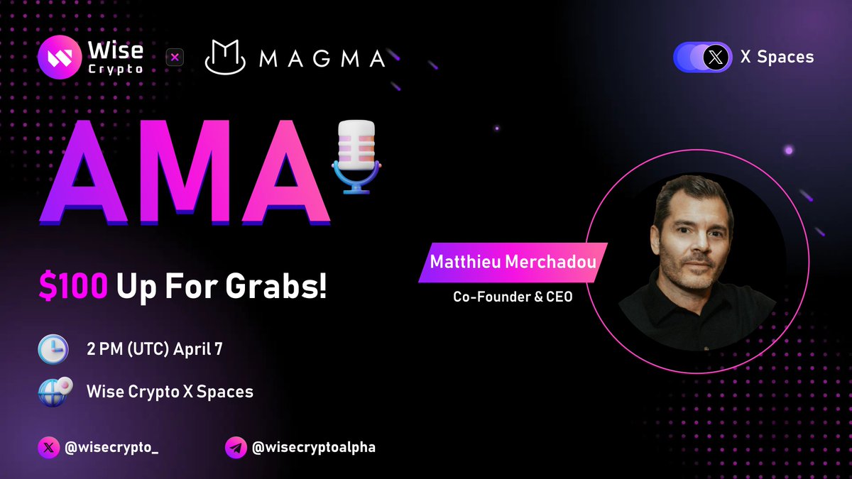 🥳 Wise Crypto x #MAGMA AMA

⏰ Time: Apr 7, 2PM (UTC)
🎁 $100 for Best 5 Live Questions

🔷Follow <a href="/magmarealestate/">MAGMA - Real Estate Agility</a> &amp; <a href="/WiseCrypto_/">Wise Crypto</a>
🔷Rules t.me/wisecryptoalph…
🔷Like, Repost &amp; Tag 3 Friends

📍Set Reminder: x.com/i/spaces/1vAxR…

#AMA #MGTN #WiseCrypto #BTC #RWA #Bitcoin