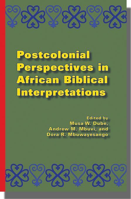 Postcolonial Perspectives in African Biblical Interpretations edited by Musa Dube, Andrew Mbuvi, and Dora R. Mbuwayesango is 30% off with code GVM2025. The sale runs through 30 April. #SBLGVM tinyurl.com/mb38r22a