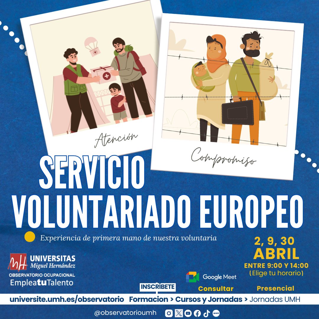 🙍‍♀️🙏 Vuelve el taller SERVICIO de VOLUNTARIADO EUROPEO (a la 🇪🇺<a href="/UniversidadMH/">UMH</a> 
👥Actividades sobre: juventud, ocio, medio ambiente, salud...

📅 26 MAR 🔴Online o📌Presencial⏰ Entre las 9 y 14

¡INSCRIBETE! 
👉universite.umh.es/observatorio&gt; Formación &gt; Cursos y jornadas &gt;Jornadas⏰👉