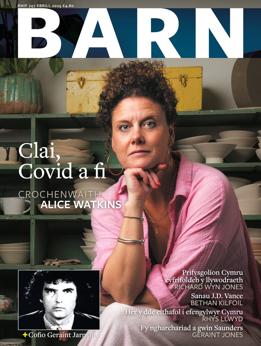 Rhifyn mis Ebrill BARN ar werth✨

Lowri Haf Cooke: Clai, Covid a fi– Crochenwaith Alice Watkins

Hefyd:
Bethan Kilfoil a sanau JD Vance
‘Etholiad yr Ynys Las’ gan Iolo ap Dafydd
Richard Wyn Jones ar argyfwng Prifysgolion Cymru
Pwyll ap Siôn a Prys Morgan yn cofio Geraint Jarman