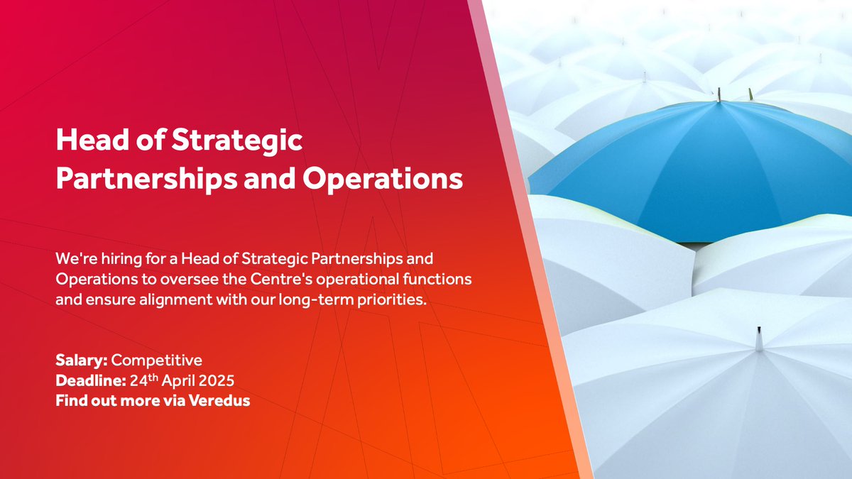 Reminder: We're #hiring for a Head of Strategic Partnerships and Operations to oversee our centre, drive major initiatives and lead partner engagement.

If you are an accomplished operational leader, we want to hear from you!

📆 Deadline: 24th April

veredus.co.uk/job/head-of-st…