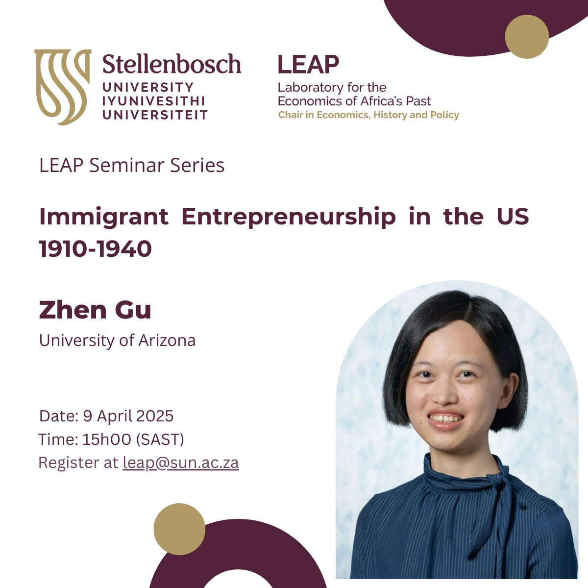 Laboratory for the Economics of Africa's Past (@leap_su) on Twitter photo 🚨 LEAP Seminar alert!
Zhen Gu (University of Arizona) presents her research, "Immigrant Entrepreneurship in the US 1910-1940."
9 April 2025 at 15:00 (SAST)
Please make sure to RSVP at leap@sun.ac.za
#LEAPSeminarSeries #EconomicHistory 🚨 LEAP Seminar alert!
Zhen Gu (University of Arizona) presents her research, "Immigrant Entrepreneurship in the US 1910-1940."
9 April 2025 at 15:00 (SAST)
Please make sure to RSVP at leap@sun.ac.za
#LEAPSeminarSeries #EconomicHistory