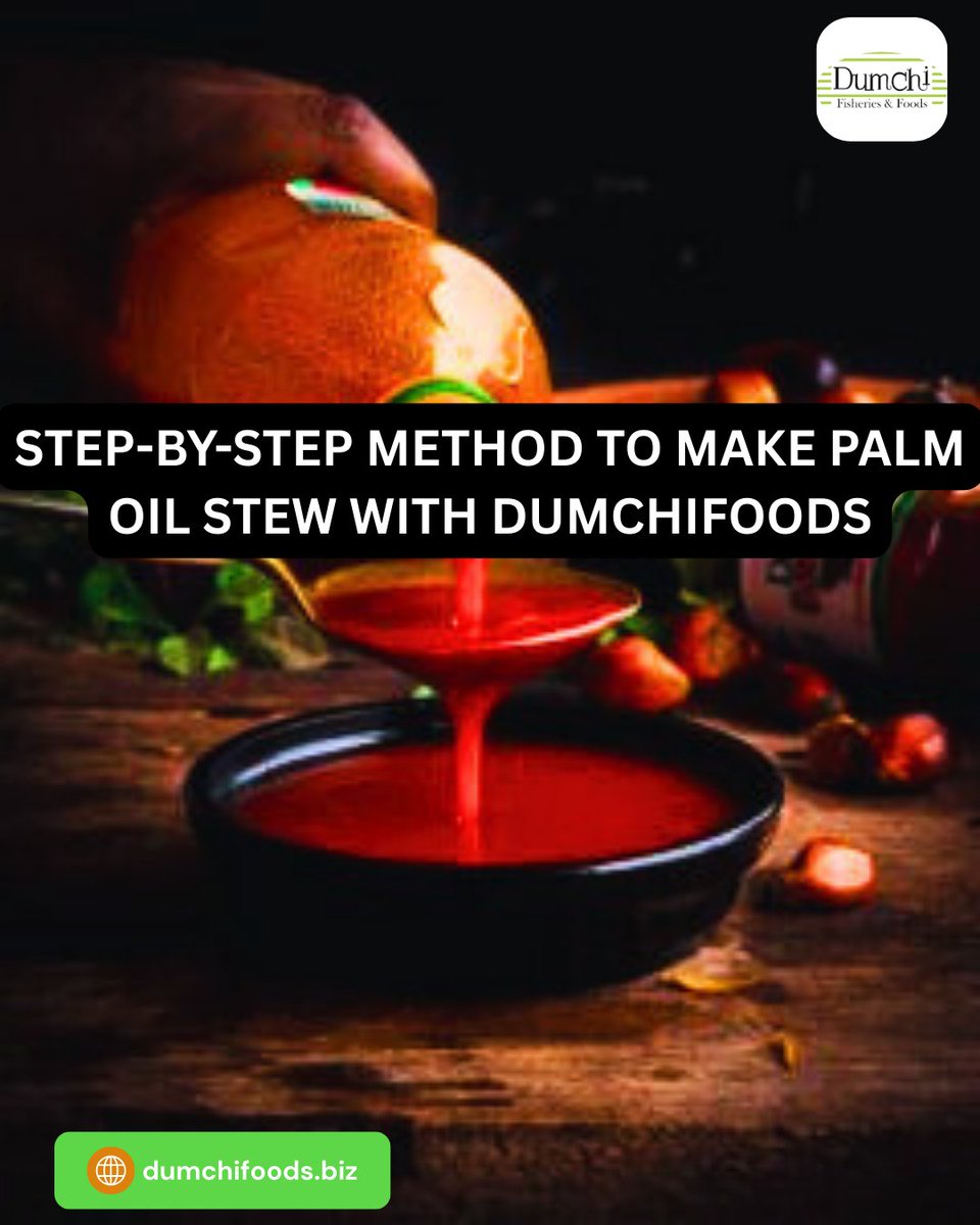 DumchiFoods's tweet photo. Step-by-Step Method to Make Palm Oil Stew with Dumchifoods. https://t.co/SgiWxYJRUe
