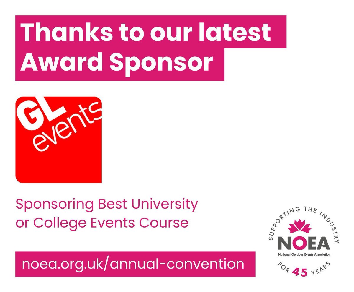 🎉🔥 Excited to welcome back @gleventsuk as a sponsor for the #NOEAAwards! 🔥 Proud sponsors of the 'Best University or College Events Course award'!  👉 buff.ly/TYvwK4T