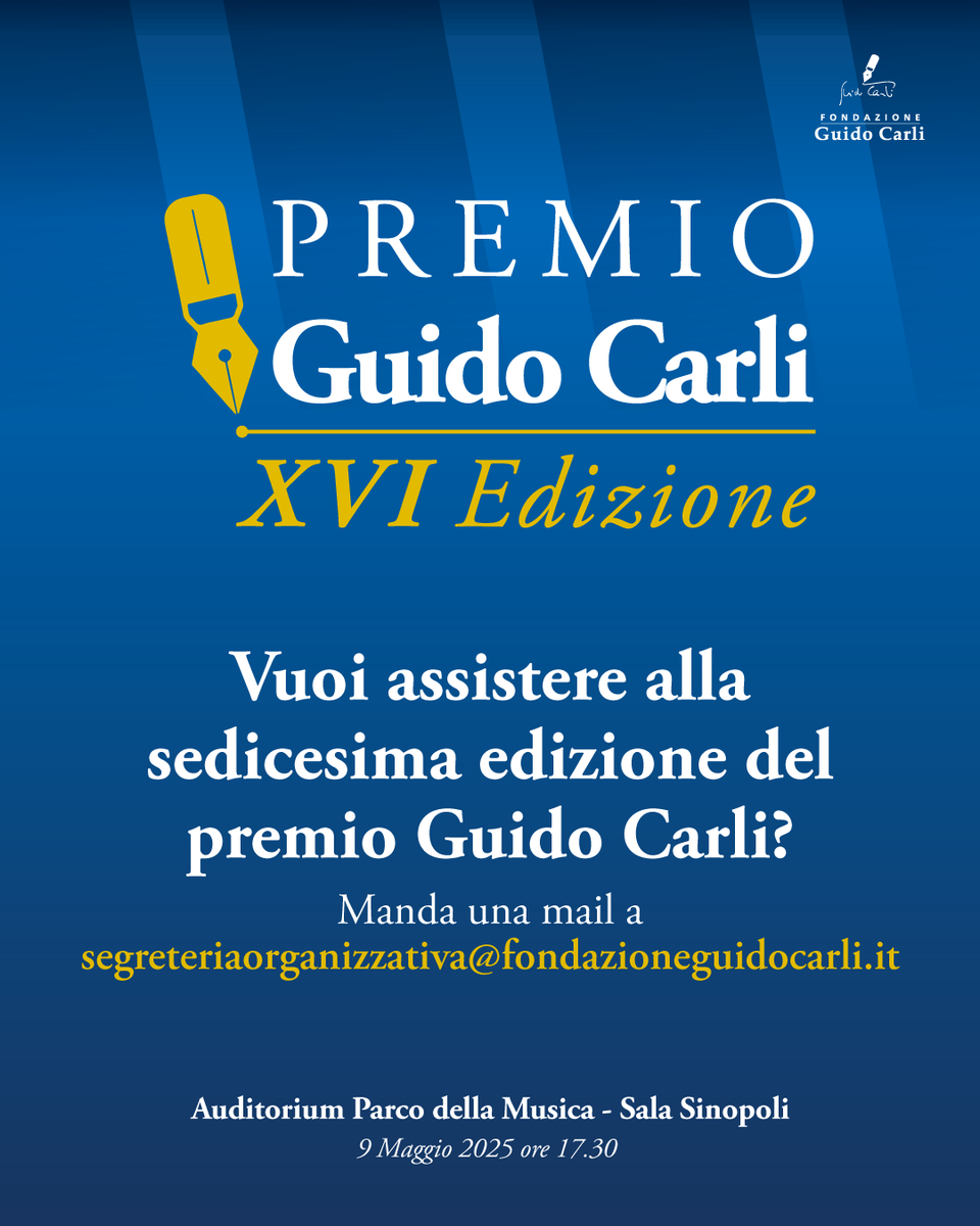 fondguidocarli's tweet photo. 🔵 Vuoi assistere dal vivo alla XVI edizione del Premio Guido Carli?

Invia una mail con la tua richiesta di partecipazione all’indirizzo segreteriaorganizzativa@fondazioneguidocarli.it e tenta la fortuna!

#PremioGuidoCarli #XVIedizione #9maggio #eccellenza #Italia #partecipa https://t.co/8gDvIL4dY8