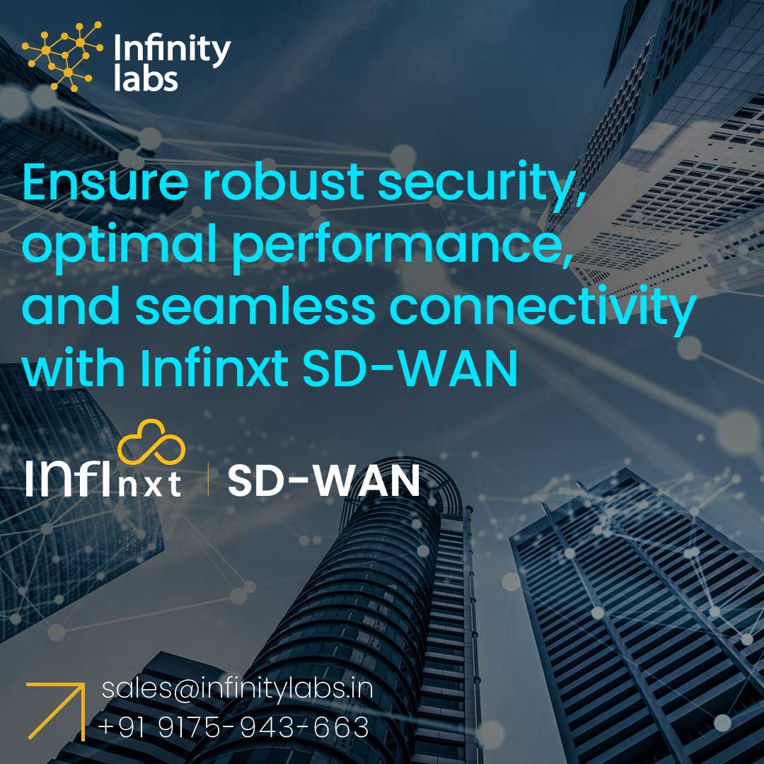 InfinityLabsIN's tweet image. Ensure robust security, optimal performance, and seamless connectivity with Infinxt SD-WAN!!

For more details, please visit the link: infinitylabs.in/infinxt-sdwan/

#sdwanservices #sdwantechnology #sdwanprovider   #sdwanbenefits #infinxt #nextgenerationsdwan #makeinindia #InfinityLabs