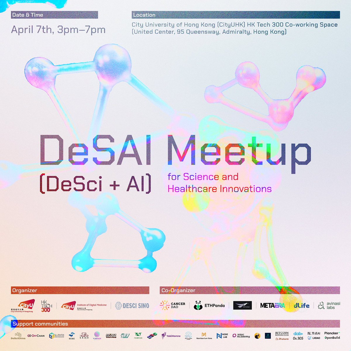 DeSAI Meetup: 
Where Decentralized Science Meets AI Dive into the cutting edge of Web3 and Artificial Intelligence at the 2025 Hong Kong Web3 Festival. In this four-hour meetup, we’ll explore how decentralized technologies, AI models, and data-driven strategies are reshaping the