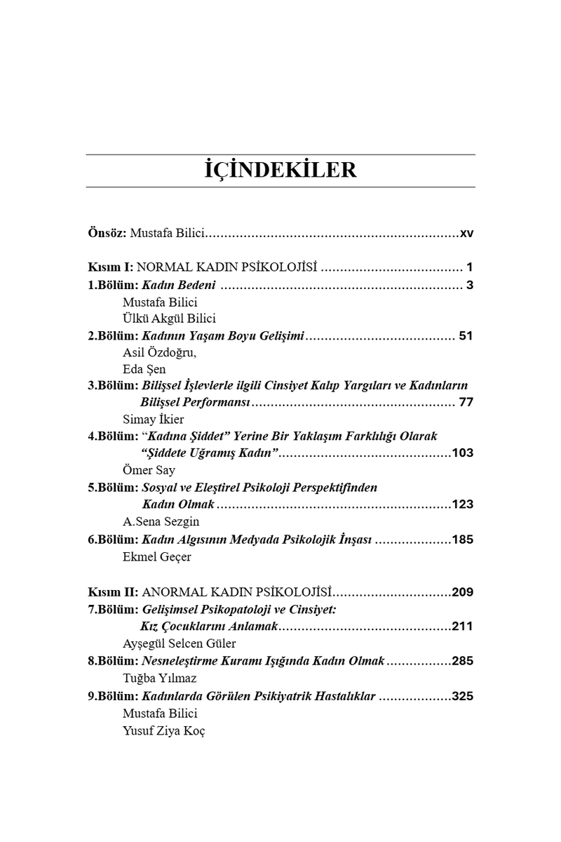 Bir bölüm yazarak katkı sunduğumuz “Kadın Psikolojisi: Normal ve Anormal” başlıklı kitap Gazi Kitabevinden yayımlandı. Faydalı olması temennisiyle. gazikitabevi.com.tr/kadin-psikoloj…