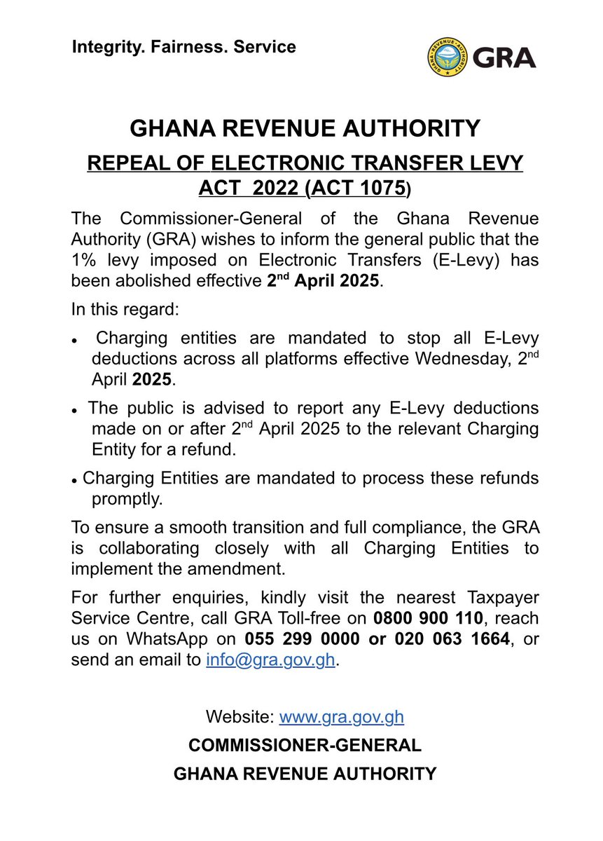 GhanaRevenue's tweet image. E-LEVY SCRAPPED! 🎉

Effective April 2, 2025, the E-Levy is officially repealed! ❌
•No More Charges: Entities must stop charging E-Levy.
•Refunds: Deductions from 2nd 2025, onward must be refunded.
•Claim Your Refund: Report to the charging entity for a refund of E-Levy…