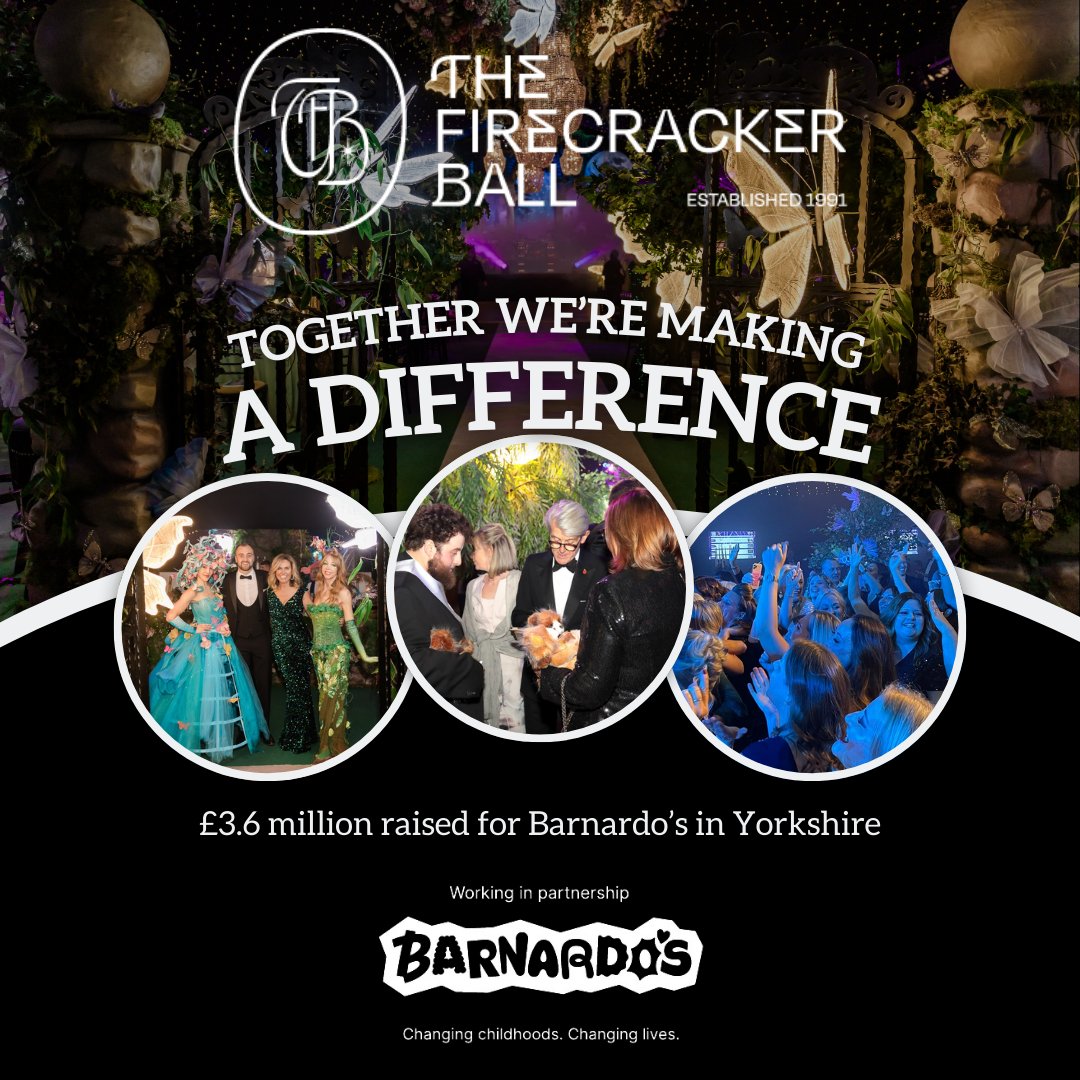 Firecracker Ball (@firecrackerball) on Twitter photo 💚 Together, We’re Making a Difference 💚
Thanks to your incredible generosity, The Firecracker Ball has raised an astounding £3.6 million for <a href="/barnardos/">Barnardo’s</a> - helping transform the lives of vulnerable children & young people across Yorkshire.
Thank you for your continued support! 💚 Together, We’re Making a Difference 💚
Thanks to your incredible generosity, The Firecracker Ball has raised an astounding £3.6 million for <a href="/barnardos/">Barnardo’s</a> - helping transform the lives of vulnerable children & young people across Yorkshire.
Thank you for your continued support!