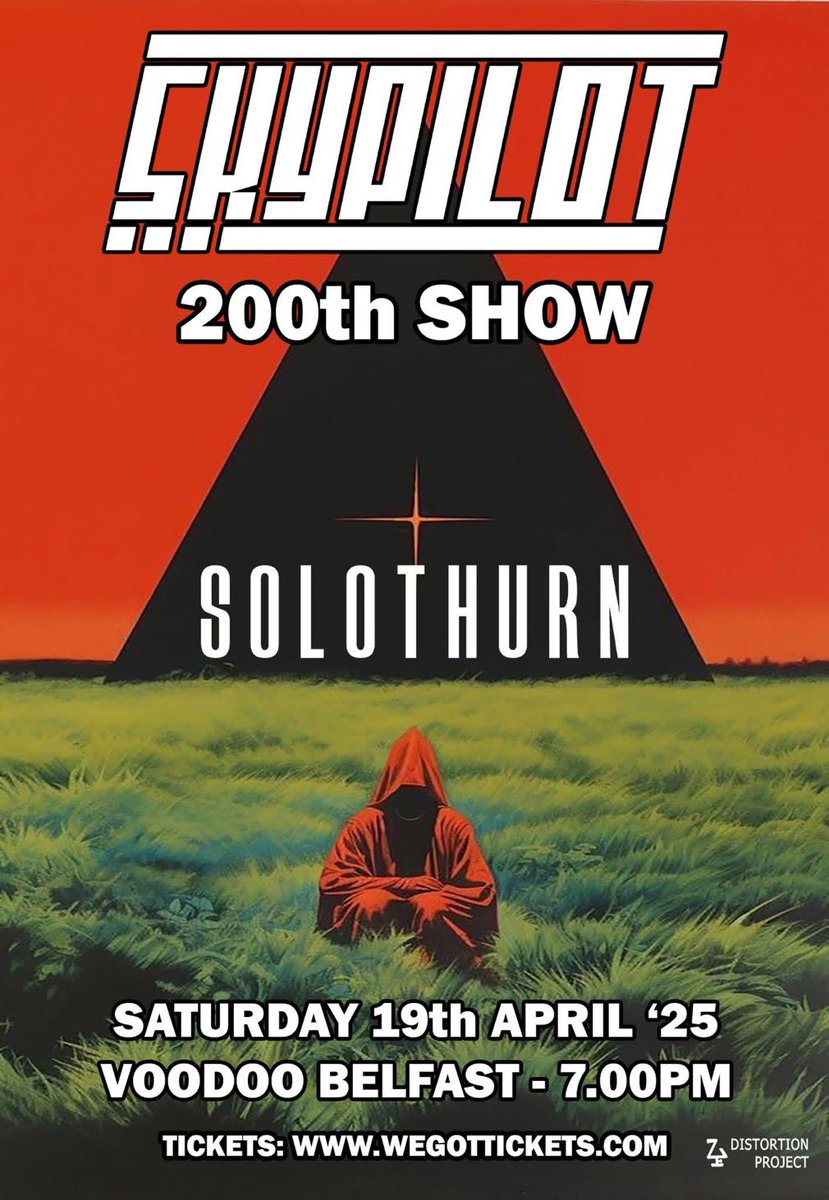 ◼️◼️◼️ FAST APPROACHING! ◼️◼️◼️

Skypilot’s 200th show is almost upon us, and the lads will be performing a career spanning set to celebrate! Join us in Voodoo on Sat 19th April for this one. Support from Solothurn band. Doors 7.00pm, ticket link:

🎟️ wegottickets.com/event/650872