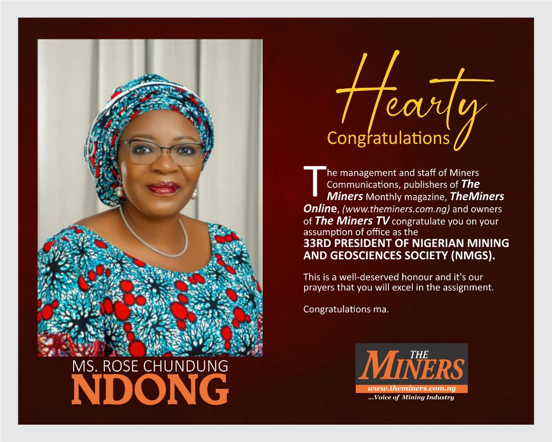 The management and staff of BAMBAM Care Foundation extend their congratulations on your inauguration as the 33rd president of the Nigerian Mining and Geosciences Society (NMGS). This accolade recognizes your dedication and significant contributions to the industry throughout the