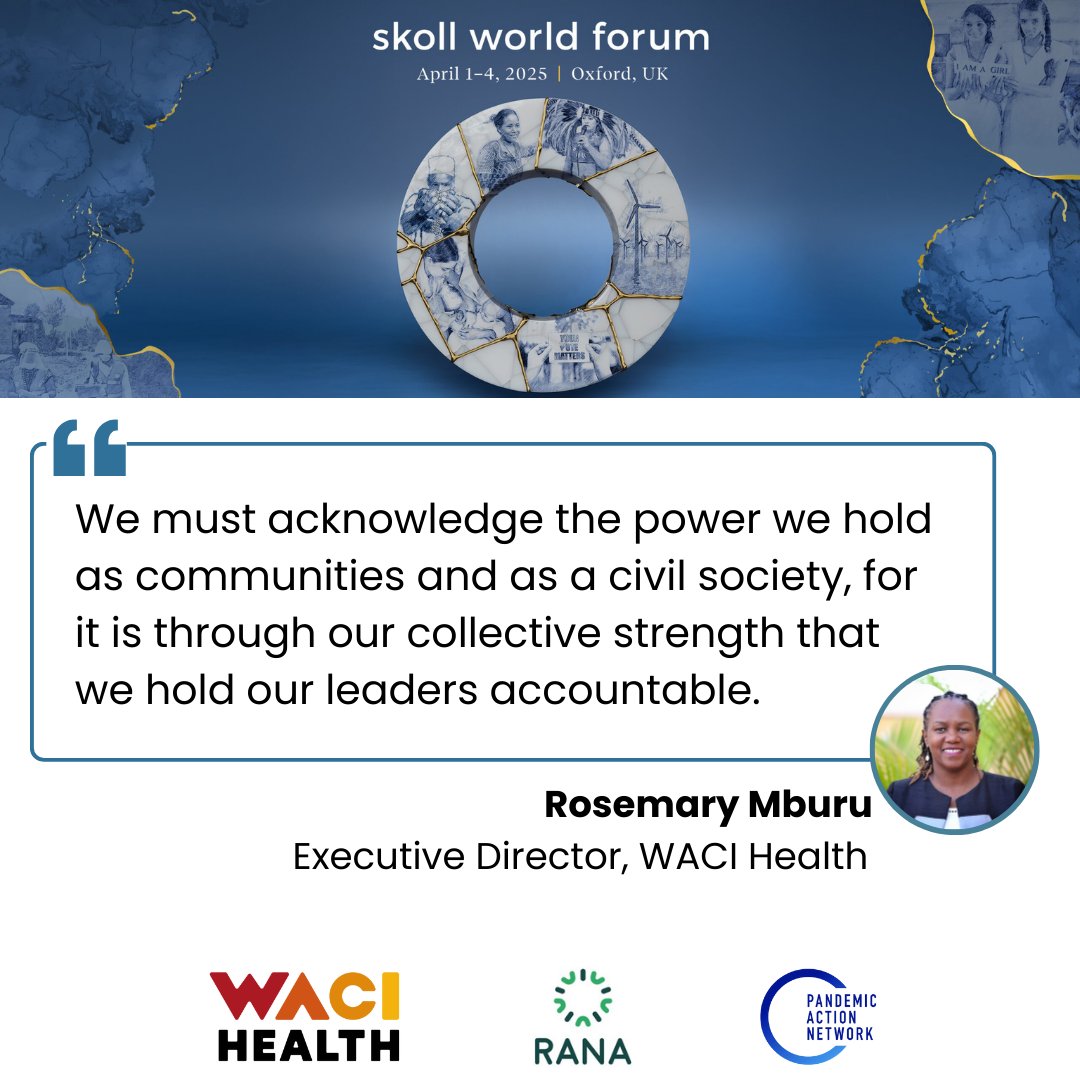 WACI Health (@wacihealth) on Twitter photo Yesterday, we joined advocates at the RANA & <a href="/PandemicAction/">Pandemic Action Network</a> sidebar session at #SkollWF, "Catalysing Networked Advocacy to Finance a Resilient Africa."
@RosemaryMburu reminded us that civil society & communities are a driving force for transformative change in #globalhealth. đ Yesterday, we joined advocates at the RANA & <a href="/PandemicAction/">Pandemic Action Network</a> sidebar session at #SkollWF, "Catalysing Networked Advocacy to Finance a Resilient Africa."
@RosemaryMburu reminded us that civil society & communities are a driving force for transformative change in #globalhealth. đ