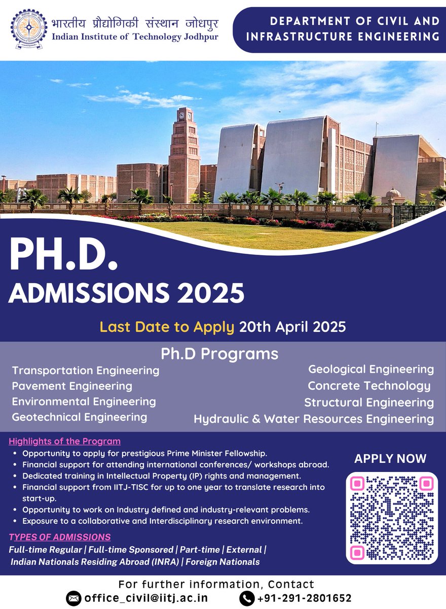 Civil & Infrastructure Engineering at IIT Jodhpur (@cieiitj) on Twitter photo ๐ Ph.D. Admissions 2025 โ Apply Now! ๐ท
<a href="/cieiitj/">Civil & Infrastructure Engineering at IIT Jodhpur</a> | <a href="/iitjodhpur/">Indian Institute of Technology Jodhpur</a>
โ
Prime Minister Fellowship
โ
Research funding & startup support
โ
Industry-relevant projects
๐
Apply by: 20 April 2025
๐ขClick: shorturl.at/1q2We
๐ฉ office_civil@iitj.ac.in
#PhDAdmissions #IITJodhpur ๐ Ph.D. Admissions 2025 โ Apply Now! ๐ท
<a href="/cieiitj/">Civil & Infrastructure Engineering at IIT Jodhpur</a> | <a href="/iitjodhpur/">Indian Institute of Technology Jodhpur</a>
โ
Prime Minister Fellowship
โ
Research funding & startup support
โ
Industry-relevant projects
๐
Apply by: 20 April 2025
๐ขClick: shorturl.at/1q2We
๐ฉ office_civil@iitj.ac.in
#PhDAdmissions #IITJodhpur
