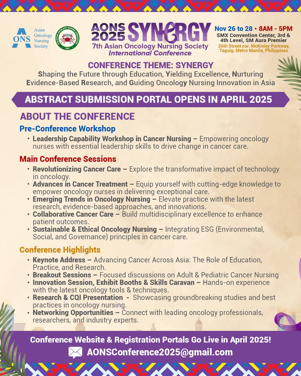 APJON_AONS's tweet image. 7th Asian Oncology Nursing Society (AONS) International Conference
✨ Date: November 26–28, 2025
✨ Venue: Metro Manila, Philippines
✨ Abstract Submission &amp;amp; Registration
Registration &amp;amp; Conference Website: Live in April 2025
#Oncologynursing #leadership #Cancercare #conference