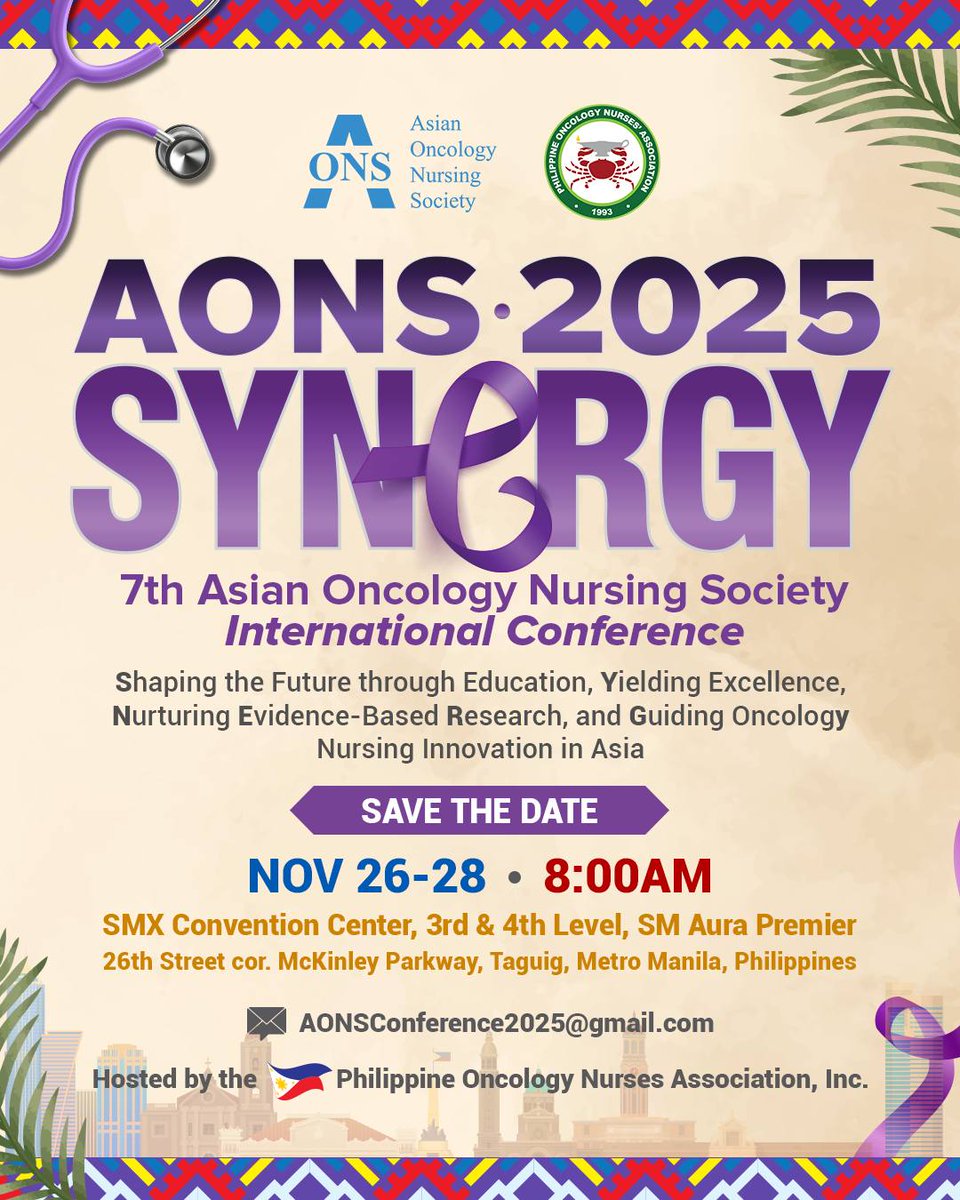 APJON_AONS's tweet image. 7th Asian Oncology Nursing Society (AONS) International Conference
✨ Date: November 26–28, 2025
✨ Venue: Metro Manila, Philippines
✨ Abstract Submission &amp;amp; Registration
Registration &amp;amp; Conference Website: Live in April 2025
#Oncologynursing #leadership #Cancercare #conference