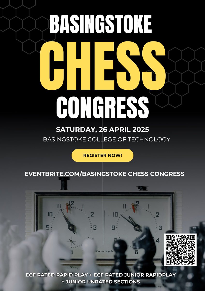 Chessplay73's tweet image. @BishopPair Hi Dan. Long time!
Haven’t been here lots. Was going to ask a favour- I’m helping organise this chess congress in Basingstoke and wonder if you could give it a retweet, or pass on to chess colleagues. 🙏