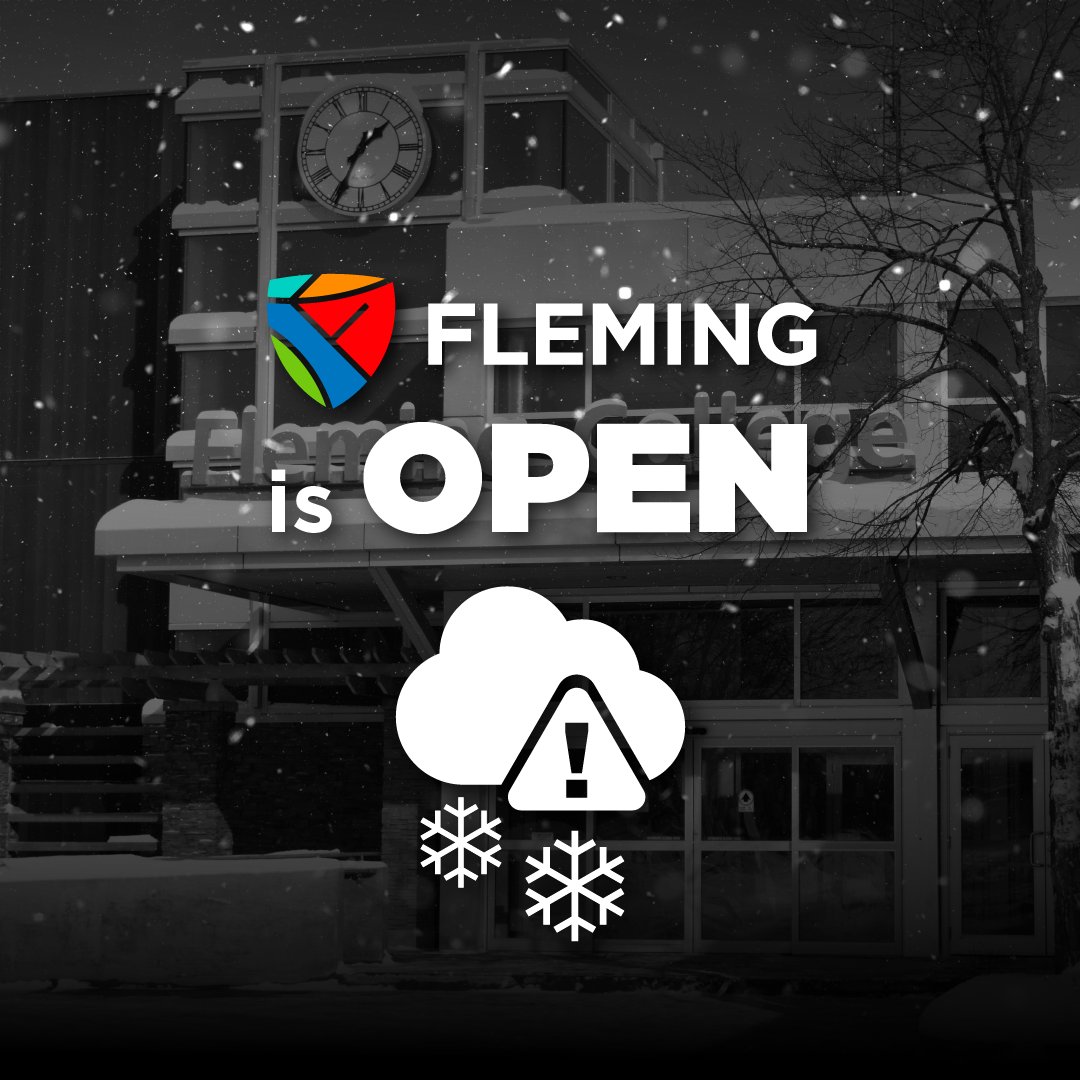 All Fleming campuses and offices are open on Thursday, April 3, with classes and operations resuming as usual. We encourage everyone to travel safely and check back regularly for updates.