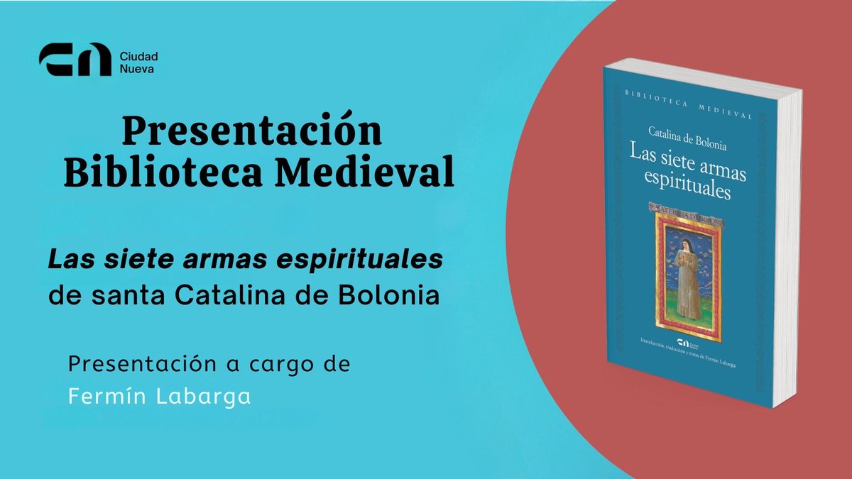 Ya podéis ver en nuestro canal la presentación de la colección «Biblioteca Medieval» y  Las siete armas espirituales de santa Catalina de Bolonia, por D. Fermín Labarga, en el Monasterio Santa Isabel la Real de Granada.

youtube.com/@EditorialCiud…