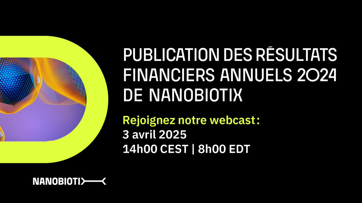 📢 Nanobiotix publie ses résultats financiers 2024 et fait le point sur son activité
💰 Visibilité financière jusqu’à mi-2026
📅 Rejoignez notre webcast le 3 avril 2025 | 🕗 14h00 CEST / 8h00 EDT
🔗 En savoir plus : ir.nanobiotix.com/fr/news-releas…