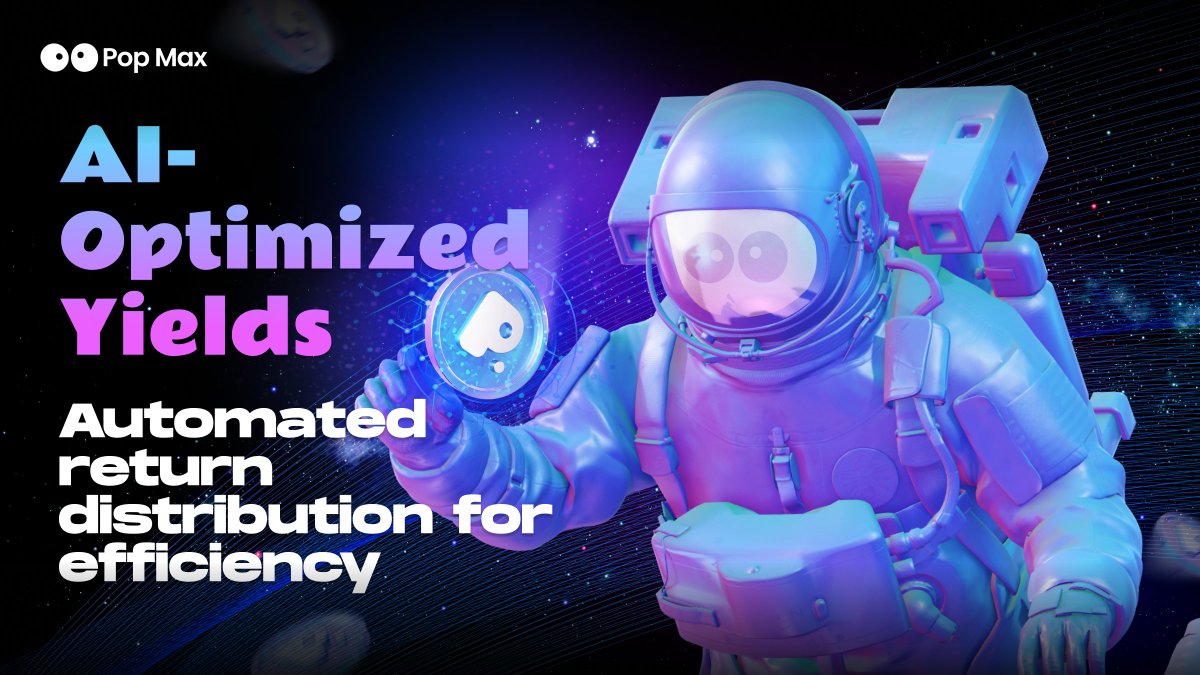 PopMax_xyz's tweet image. 🚀 Maximize yields with AI-Optimized automation! 
💥
Enjoy seamless returns &amp;amp; hyper-efficient distribution. 🤖✨