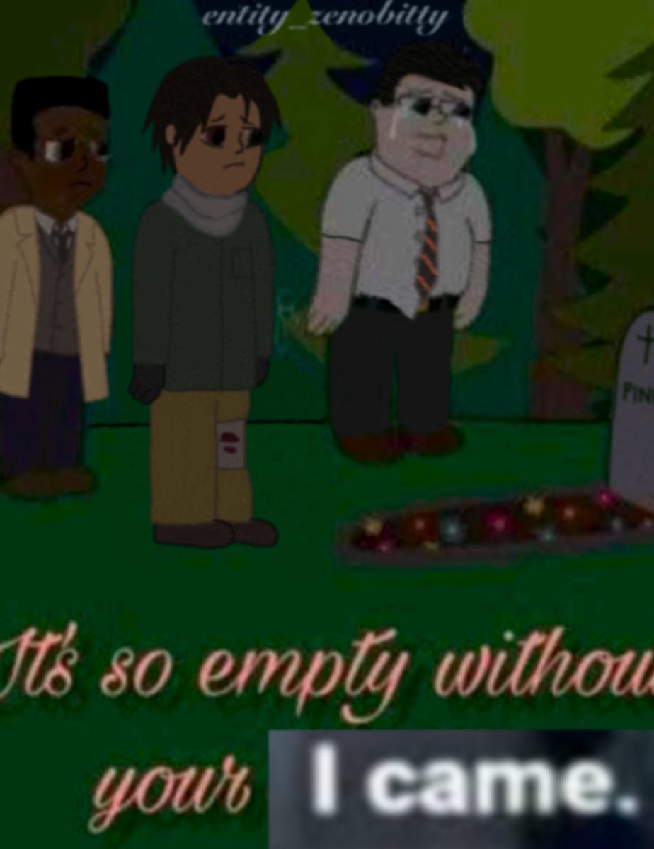 friendly reminder pinhead's leaving the store tomorrow