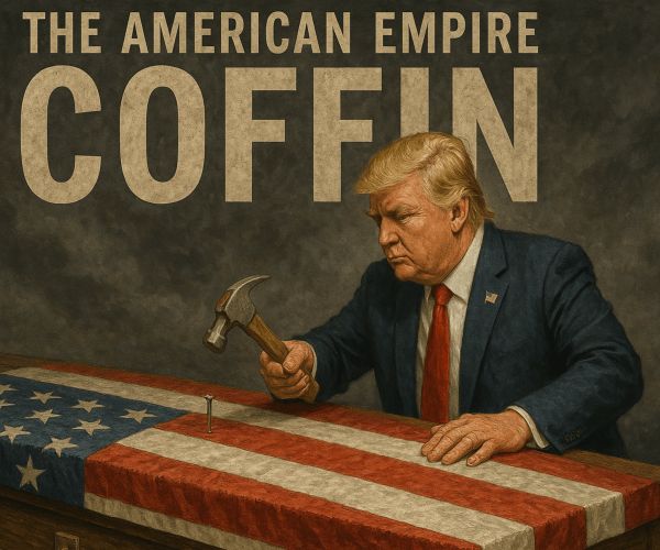 GlobalForecastr's tweet image. Trump 16: His Trade War; Another Nail in The American Empire Coffin - Yesterday, Trump escalated his trade war to a global scale, implementing an economic policy driven by delusion—one that may well be the final nail in the coffin... 👀 Free Article buff.ly/SUdyn31