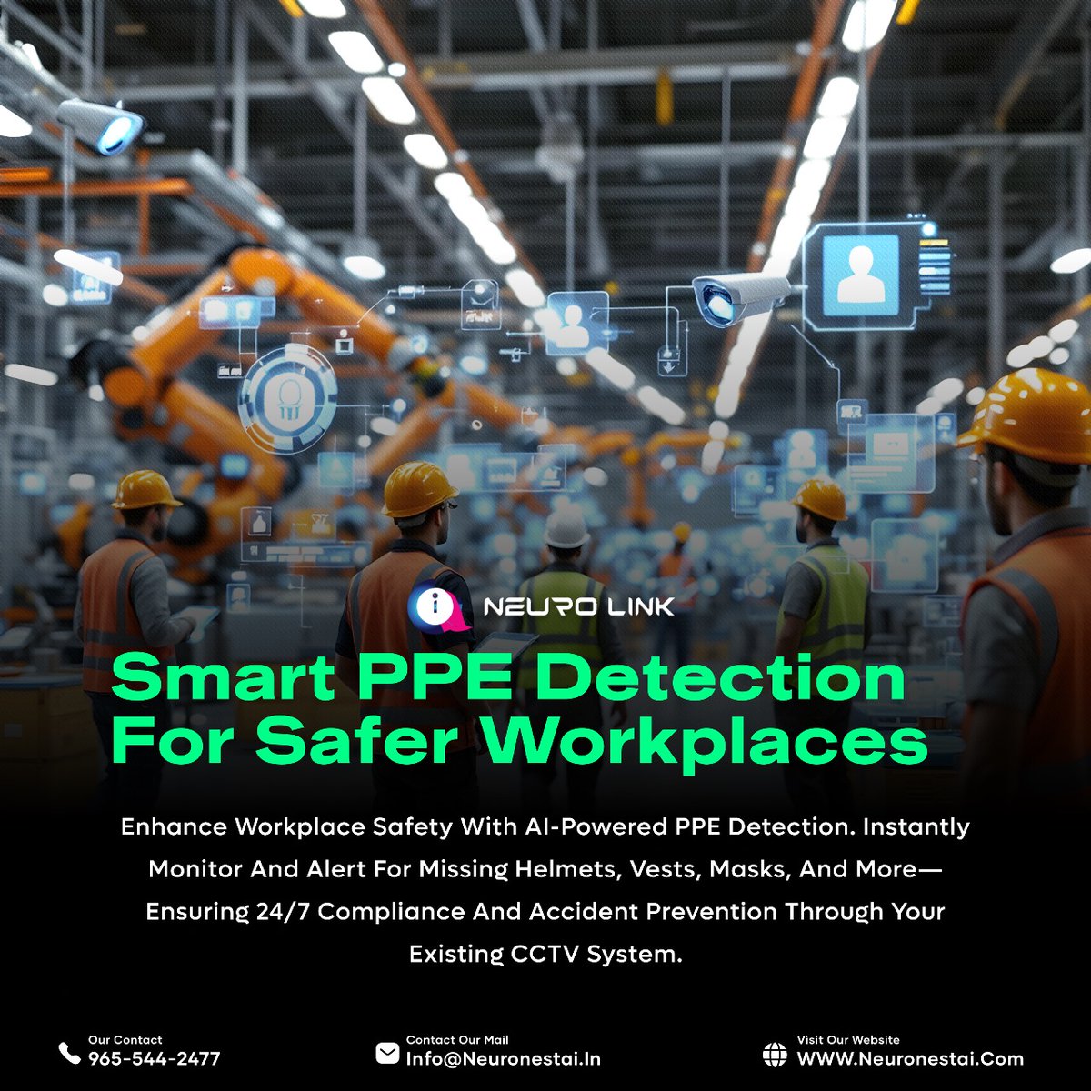 Neuro_sync_AI's tweet photo. 🦺 AI-Powered PPE Detection for Safer Workplaces!

Stay compliant &amp; prevent accidents with real-time alerts for missing helmets, vests, and masks. 24/7 safety with AI! 🚀

📞 965-544-2477 | 🌐 https://t.co/gtSDvYHasA
#WorkplaceSafety #AIDriven #SmartSurveillance https://t.co/nn4KhsTQWo