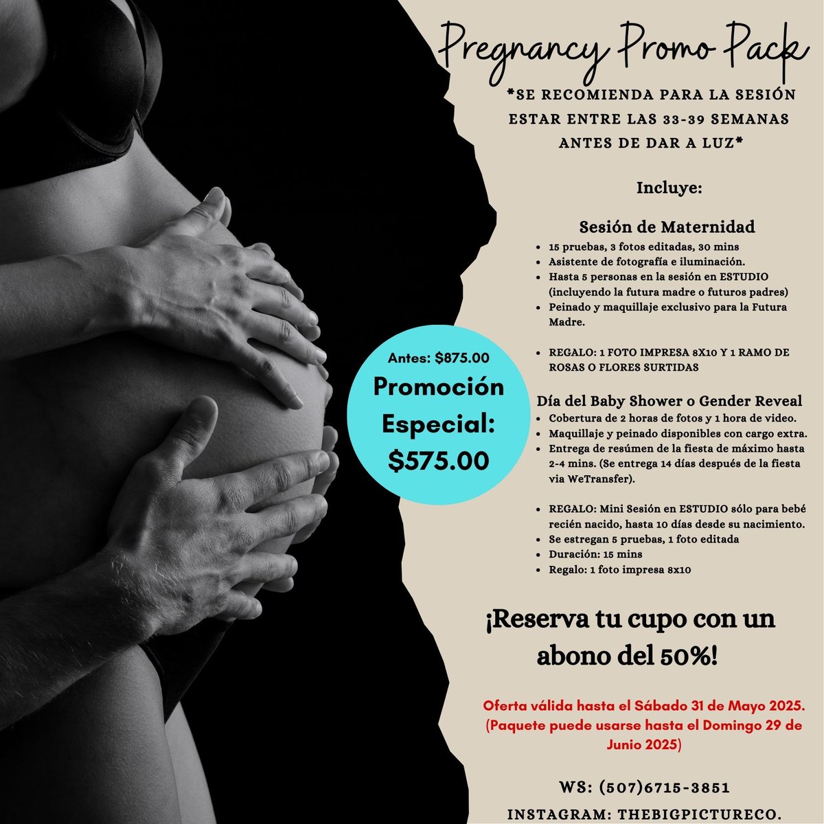 PicturePanama's tweet image. 📸✨ Pregnancy Promo Pack con todo lo que necesitas para recordar esta etapa especial.
¡Reserva con el 50% antes del 31 de mayo 2025 y úsalo hasta el 29 de junio 2025!
📲 507 6715-3851