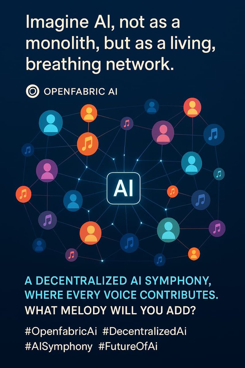 Olaoluwa_tweets's tweet image. Imagine Ai, not as a monolith, but as a living, breathing network. @openfabricai is building that reality. A decentralized AI symphony, where every voice contributes. 🤯 What melody will you add? #OpenfabricAI #DecentralizedAI #AISymphony #FutureOfAI